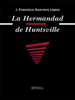 cover image of La hermandad Huntsville